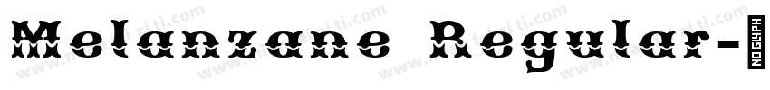 Melanzane Regular字体转换